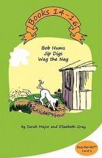Easy-For-Me Level a Books 14-16 - Sarah Major, Elizabeth Gray