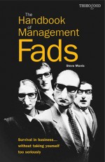 Handbook Of Management Fads - Steve Morris, Peter Wilding