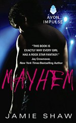 Mayhem - Jamie Shaw