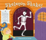 Skeleton Shake! - Liz Conrad