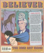 The Believer, Issue 94: The Art Issue - Heidi Julavits, Andrew Leland, Vendela Vida