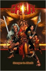 Strangers in Atlantis - Chuck Dixon, Steve Epting, Rick Magyar, Frank D'Armata