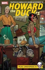 Howard The Duck (2015-) #1 - Chip Zdarsky, Danilo Beyruth, Joe Quinones, Christopher Hastings