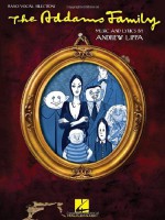 Addams Family - Piano/Vocal Selections - Marshall Brickman, Rick Elice, Andrew Lippa