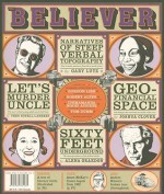 The Believer, Issue 59: January 2009 - Heidi Julavits, Ed Park, Vendela Vida