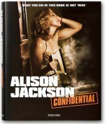 Alison Jackson: Confidential - Alison Jackson, Will Self