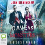 Resistance: Dave Hooper, Book 2 - John Birmingham, Sean Mangan, Bolinda Publishing Pty Ltd