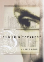 The Ibis Tapestry - Mike Nicol