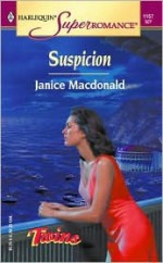 Suspicion Twins - Janice Macdonald