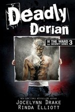 Deadly Dorian - Rinda Elliott, Jocelynn Drake