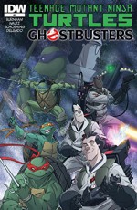 Teenage Mutant Ninja Turtles/Ghostbusters #1 - Erik Burnham, Tom Waltz, Dan Schoening