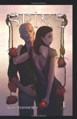 Spike Volume 1 - Brian Lynch, Franco Urru, Jenny Frison