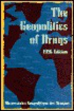 The Geopolitics of Drugs 1996 Edition - Observatoire Geopolitique des Drogues, Alain Labrousse, Deke Dusinberre, Charles Hoots, Laurent Laniel