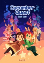 Cucumber Quest (Vol. 1) - Gigi D.G.