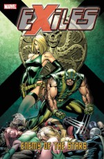 Exiles - Volume 15: Enemy of the Stars - Chris Claremont, Paul Pelletier