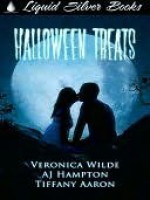 Halloween Treats - Veronica Wilde, A.J. Hampton, Tiffany Aaron