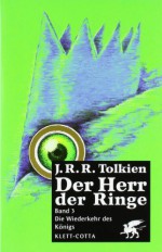 Die Wiederkehr des Königs (Der Herr der Ringe, #3) - J.R.R. Tolkien, Wolfgang Krege