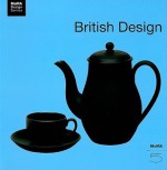 British Design - Hugh Aldersey-Williams, Paola Antonelli