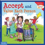 Accept and Value Each Person: Thinking and Learning for the 21st Century - Cheri J M Ed Meiners, Meredith Johnson