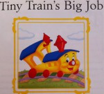 Tiny Train's Big Job - Lisa Harkrader, H.R. Russell, Therese Simone Russell, Don Williams