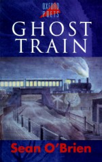 Ghost Train - Sean O'Brien