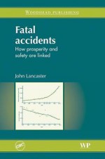 Fatal Accidents - J.F. Lancaster