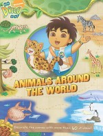 Animals Around the World - Irene Kilpatrick, Jason Fruchter, Aka Chikasawa