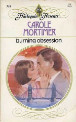 Burning Obsession - Carole Mortimer
