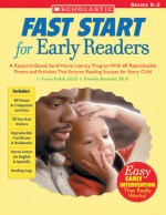 Fast Start For Early Readers: A Research-Based, Send-Home Literacy Program With 60 Reproducible Poems and Activities That Ensures Reading Success for Every Child - Nancy Padak, Timothy V. Rasinski