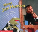 Meet Jim Henson - Susan Canizares, Samantha Berger