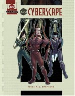 d20 Cyberscape : A d20 Modern Supplement - Owen K.C. Stephens