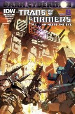 Transformers Dark Cybertron #8 - More Than Meets the Eye #26 - James Roberts, John Barber