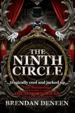 The Ninth Circle - Brendan Deneen