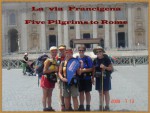 La Via Francigena, Five Pilgrims to Rome (Pilgrimage Trails) - Kathy Cleland, Rayna Winson, Sylvia Nilsen, Marion Jackson, Valerie McGreal
