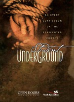 Student Underground Leader's Guide: An Event Curriculum on the Persecuted Church - Brother Andrew