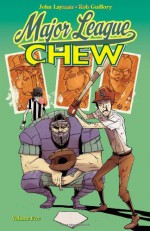 Chew, Vol. 5: Major League - John Layman, Rob Guillory