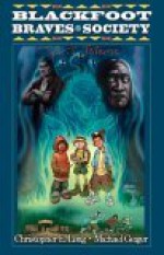 Blackfoot Braves Society: Spirit Totems - Christopher E. Long, Michael Geiger