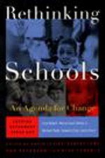 Rethinking Schools: An Agenda for Change - Robert Lowe, Robert W. Peterson, Robert W. Peterson, David Levine, Rita Tenorio