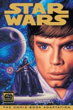 Star Wars: A New Hope - The Special Edition - Bruce Jones, Barreto , Eduardo, Al Williamson, Carlos Garzon, Tim Hildebrandt, Greg Hildebrandt