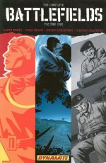 Garth Ennis' Complete Battlefields Volume 1 TP (The Complete Battlefields) - Garth Ennis, Russ Braun, Peter Snejbjerg