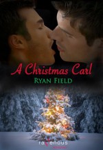 A Christmas Carl - Ryan Field