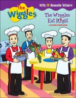 The Wiggles Eat Right: Sticker Stories - Paul E. Nunn, Paul E. Dunn