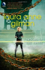 Tricks of the Trade - Laura Anne Gilman