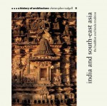 India and South-East Asia: The Buddhist and Hindu Tradition - Christopher Tadgell