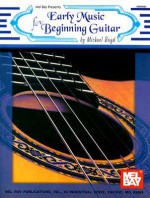 Early Music for Beginning Guitar - Michael Boyd