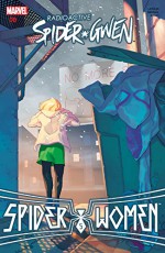 Spider-Gwen (2015-) #8 - Yasmine Putri, Jason Latour, Bengal