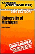 College Prowler University of Michigan (Collegeprowler Guidebooks) - Hem Wadhar, Dave Gutierrez