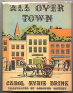 All Over Town - Carol Ryrie Brink, Dorothy Bayley
