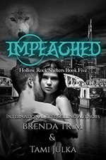 Impeached - Brenda Trim, Tami Julka