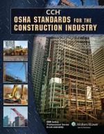 OSHA Standards for the Construction Industry as of 01/2010 - CCH Incorporated